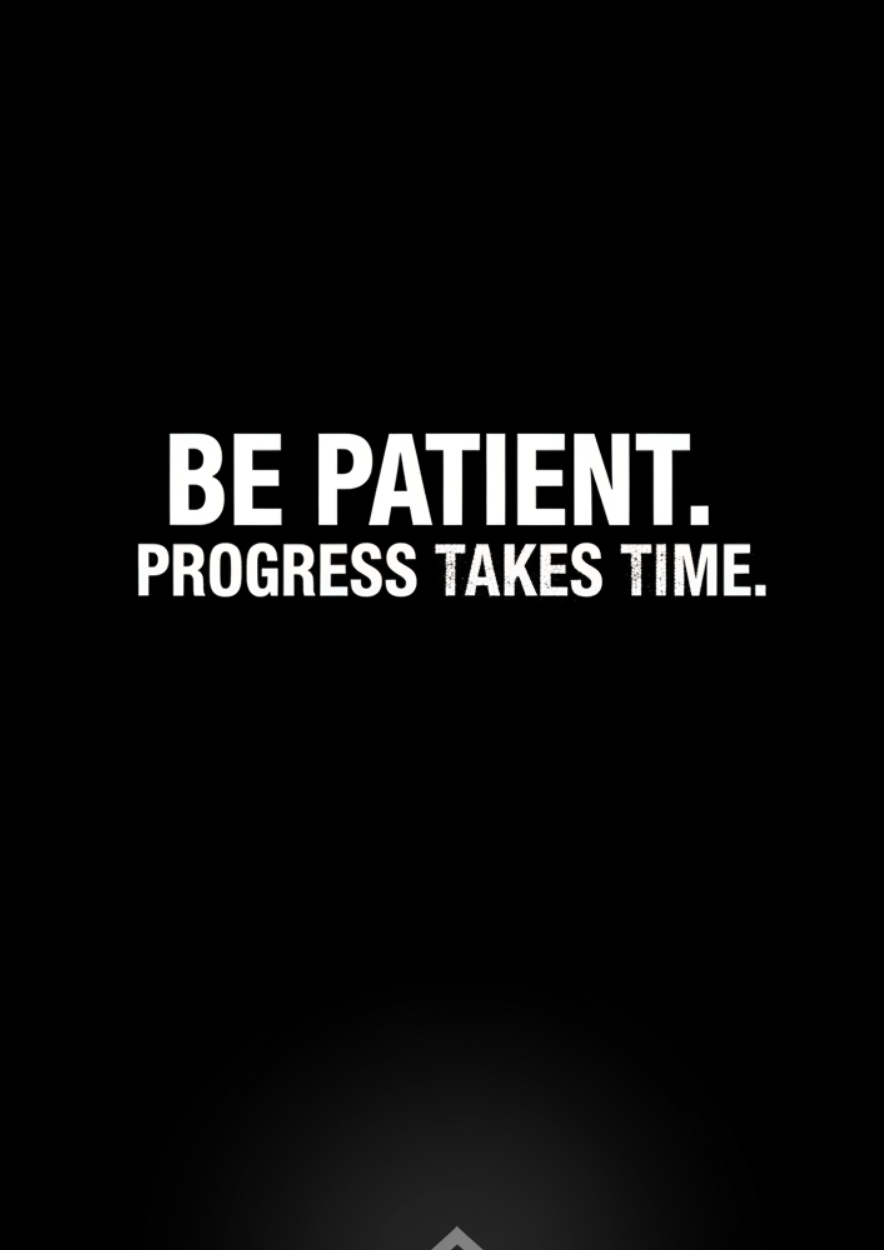 Be Patient Progress Takes Time Motivational Poster