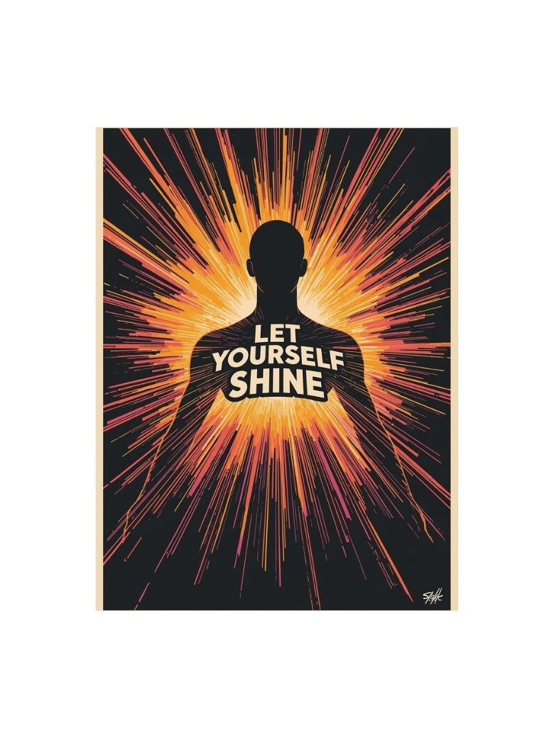 "Let Yourself Shine" | Empowerment & Self-Confidence Poster